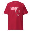 Everybody Drops Tee - Image 4