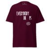 Everybody Drops Tee - Image 2
