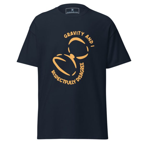 Gravity And I Respectfully Disagree tee - Image 3