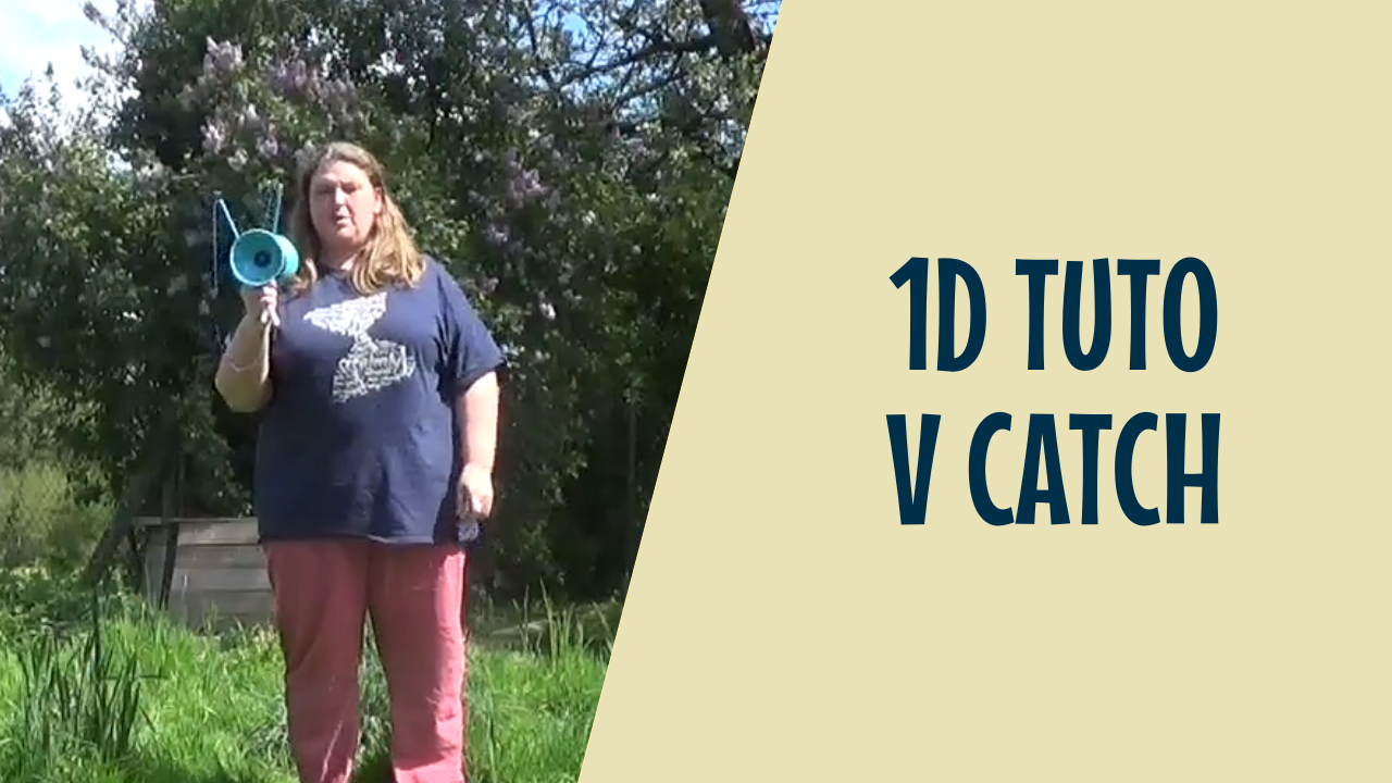 #11 - 1D Tuto – V catch - DiaboloDB